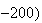 $-200)$