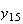 $y_{15}$
