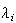 $\lambda_{i}$