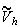 $\widetilde{V}_{h}$